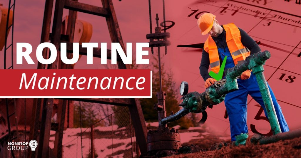 Routine Maintenance